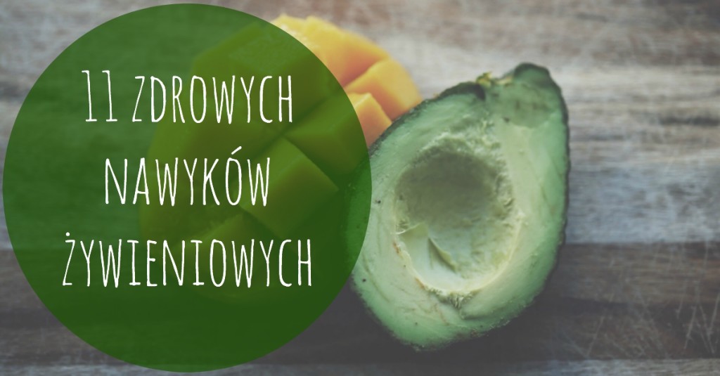 zdrowe nawyki żywieniowe